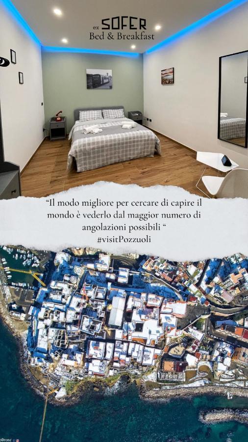 Pozzuoli B&B Exsofer Bagian luar foto
